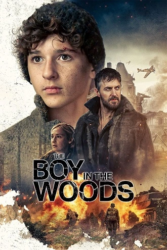 The Boy in the Woods | 2023 | English | 480p 720p 1080p