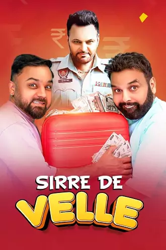 Sirre De Velle | 2023 | Punjabi | 480p 720p 1080p