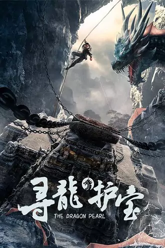 The Dragon Pearl | 2021 | Hindi-Chinese | 480p 720p 1080p