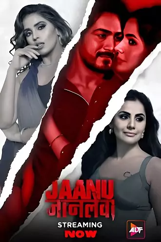 Download [18+] Jaanu Jaanlewa (2024) Season 1 [S02E03 Added] AltBalaji Original WEB Series 480p 720p 1080p