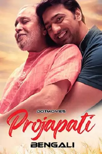 Download Projapoti | 2022 | Bengali | 480p 720p 1080p