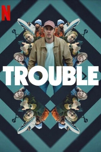 Download Trouble | 2024 | Hindi-English | 480p 720p 1080p