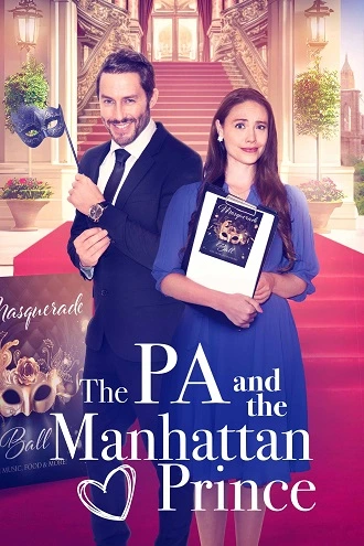 Download The PA and the Manhattan Prince | 2024 | Hindi-English | 480p 720p 1080p