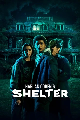 Download Harlan Coben’s Shelter | 2023 | Amazon Prime Video | Season 1 | Complete Hindi WEB Series | 480p 720p 1080p