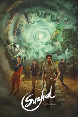 Download Suzhal - The Vortex | 2025 | Season 2 | Complete | Hindi (ORG 5.1) + Tamil | Amazon Original WEB Series | 480p 720p 1080p